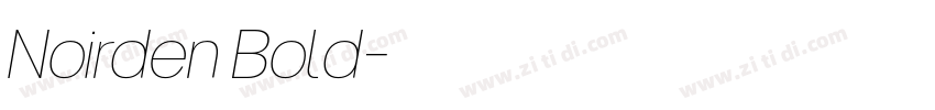 Noirden Bold字体转换 Noirden Bold字体转换